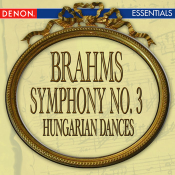 Various Artists - Brahms: Symphony No. 3 - Hungarian Dance Nos. 13 & 14