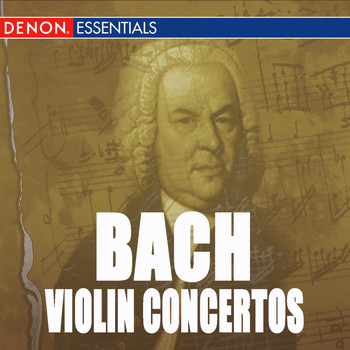 Various Artists - Bach: Concerto for 2 Violins & Violin Concertos Nos. 1, 2