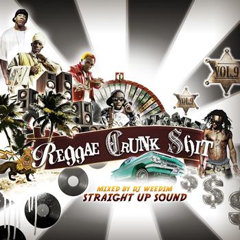 Various Artists - Reggae Crunk Shit vol.9 (Explicit)