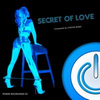 Chryss Bond - Secret of Love