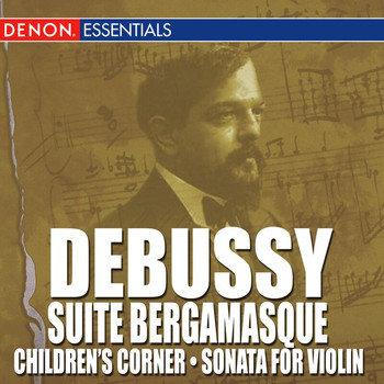 Various Artists - Debussy: Suite Bergamasque - Children's Corner
