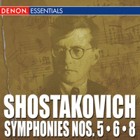Leningrad Philharmonic Orchestra, Yevgeni Mravinsky - Shostakovich Symphonies Nos. 5 - 6 - 8