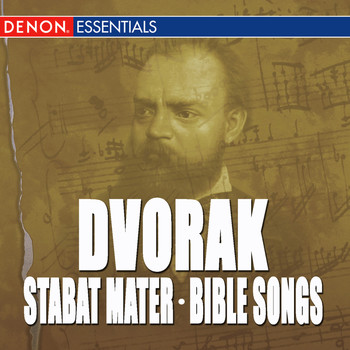 Various Artists - Dvorak: Stabat Mater, Op. 58 - Bible Songs, Op. 99