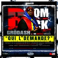 Grödash - Qui l'demande