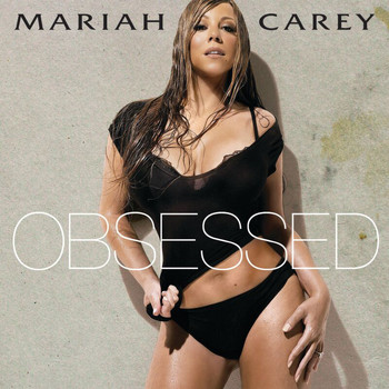 Mariah Carey - Obsessed (Int'l 2 trk)