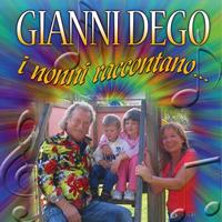 Gianni Dego - I nonni raccontano