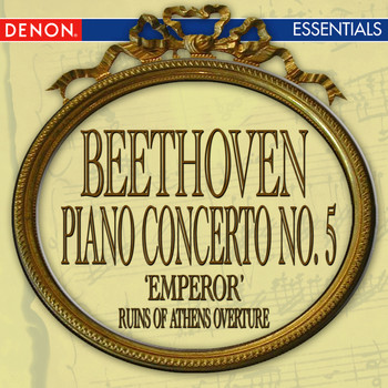 Various Artists - Beethoven: Piano Concerto No. 5 'Emperor' - The Ruin of Athens Overture