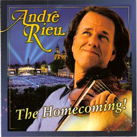 André Rieu - The Homecoming!