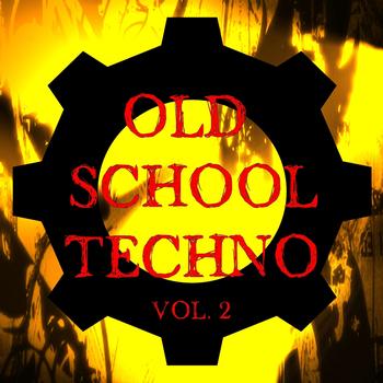 Various Artists - Old School Techno Vol. 2