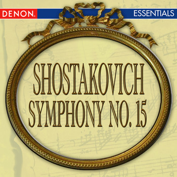 The Symphony Orchestra of the Moscow Philharmonic Society - Shostakovich: Symphony No. 15