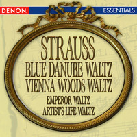 Orchestra of the Viennese Volksoper - Strauss: Blue Danube Waltz - Vienna Woods Waltz - Emperor Waltz - Artist's Life Waltz