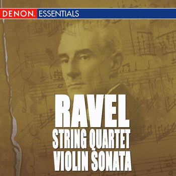 Various Artists - Ravel: Quartet for Strings - Violin Sonata in G Major - Works for Violin and Piano