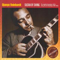 Django Reinhardt - Sultan Of Swing
