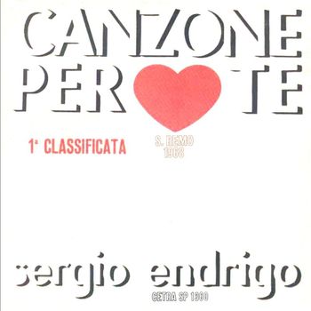 Sergio Endrigo - Canzone per te / Il primo bicchiere di vino [Digital 45]