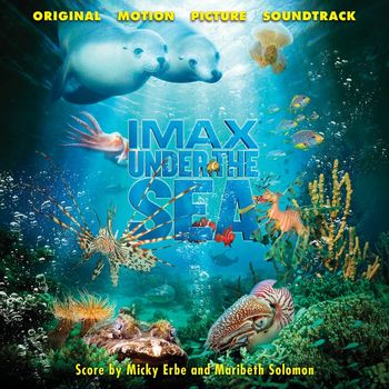 Micky Erbe & Maribeth Solomon - Under The Sea (Original Motion Picture Soundtrack)