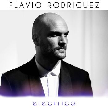 Flavio Rodriguez - Electrico