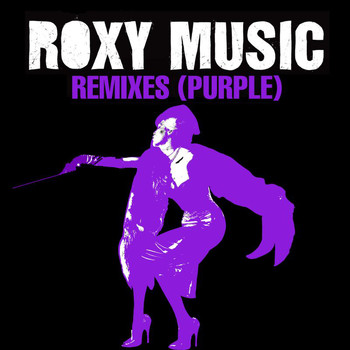 Roxy Music - Remixes (Purple)
