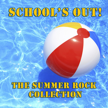The Rock Heroes - School's Out - The Summer Rock Collection
