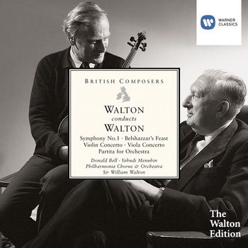 Sir William Walton - Walton conducts Walton: Symphony No. 1, Belshazzar's Feast etc