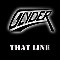 Glyder - That Line