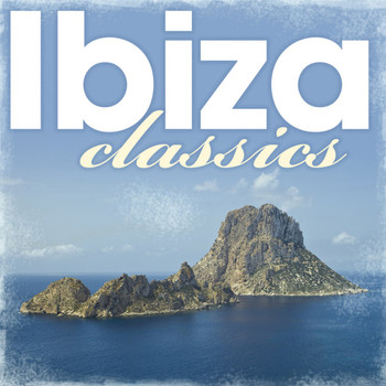 Various Artists - Ibiza Classics
