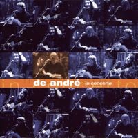 Fabrizio De André - De André In Concerto