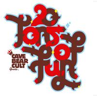 The Cave Bear Cult - 20 Tons Of Fun