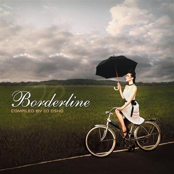 Various Artists - Borderline - Compiled By DJ Osho