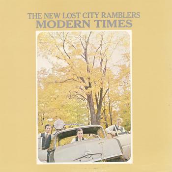The New Lost City Ramblers - Modern Times
