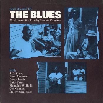 Various Artists - Blues - Music from the Documentary Film: By Sam Charters