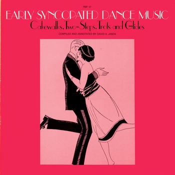 Various Artists - Early Syncopated Dance Music - Cakewalks, Two-Steps, Trots and Glides