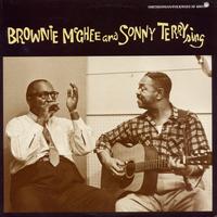 Brownie McGhee - Brownie McGhee and Sonny Terry Sing