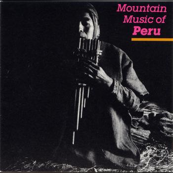 Various Artists - Mountain Music of Peru, Vol. 1