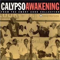 Various Artists - Calypso Awakening from the Emory Cook Collection