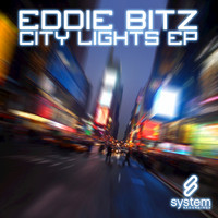 Eddie Bitz - City Lights EP