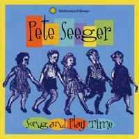 Pete Seeger - Song and Play Time