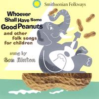 Sam Hinton - Whoever Shall Have Some Good Peanuts