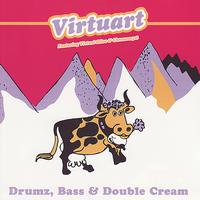 Virtuart - Drumz, Bass & Double Cream