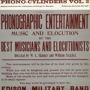 Various Artists - Phono-Cylinders, Vol. 2: Edited and from the Collection of George A. Blacker