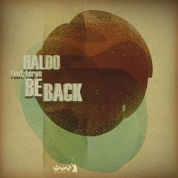 Haldo Feat. Loryn - Be Back