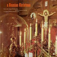 St. John's Russian Orthodox Choir - Russian Christmas