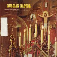 St. John's Russian Orthodox Choir - Russian Easter