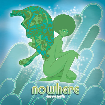 Aquanote - Nowhere