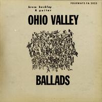 Bruce Buckley - Ohio Valley Ballads