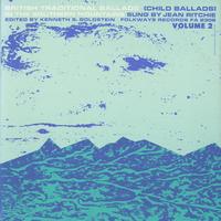 Jean Ritchie - British Traditional Ballads in the Southern Mountains, Volume 2