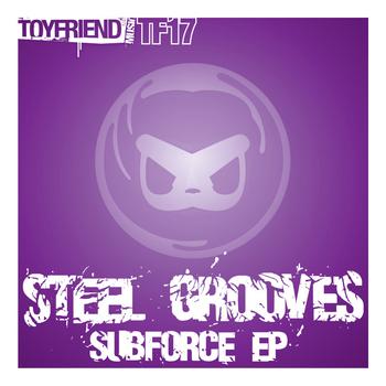 Steel Grooves - Subforce