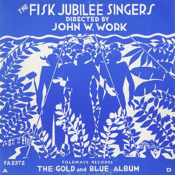 Fisk Jubilee Singers - Fisk Jubilee Singers