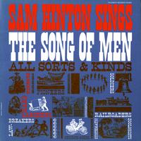 Sam Hinton - Sam Hinton Sings the Song of Men