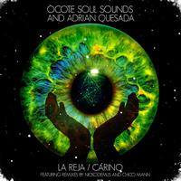 Ocote Soul Sounds - La Reja