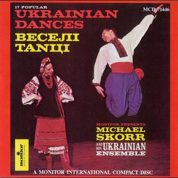 Michael Skorr and His Ukrainian Ensemble - 17 Popular Ukrainian Dances